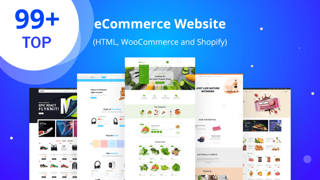 99+ Top Ecommerce Website Templates For 2023 (HTML, WooCommerce and Shopify)