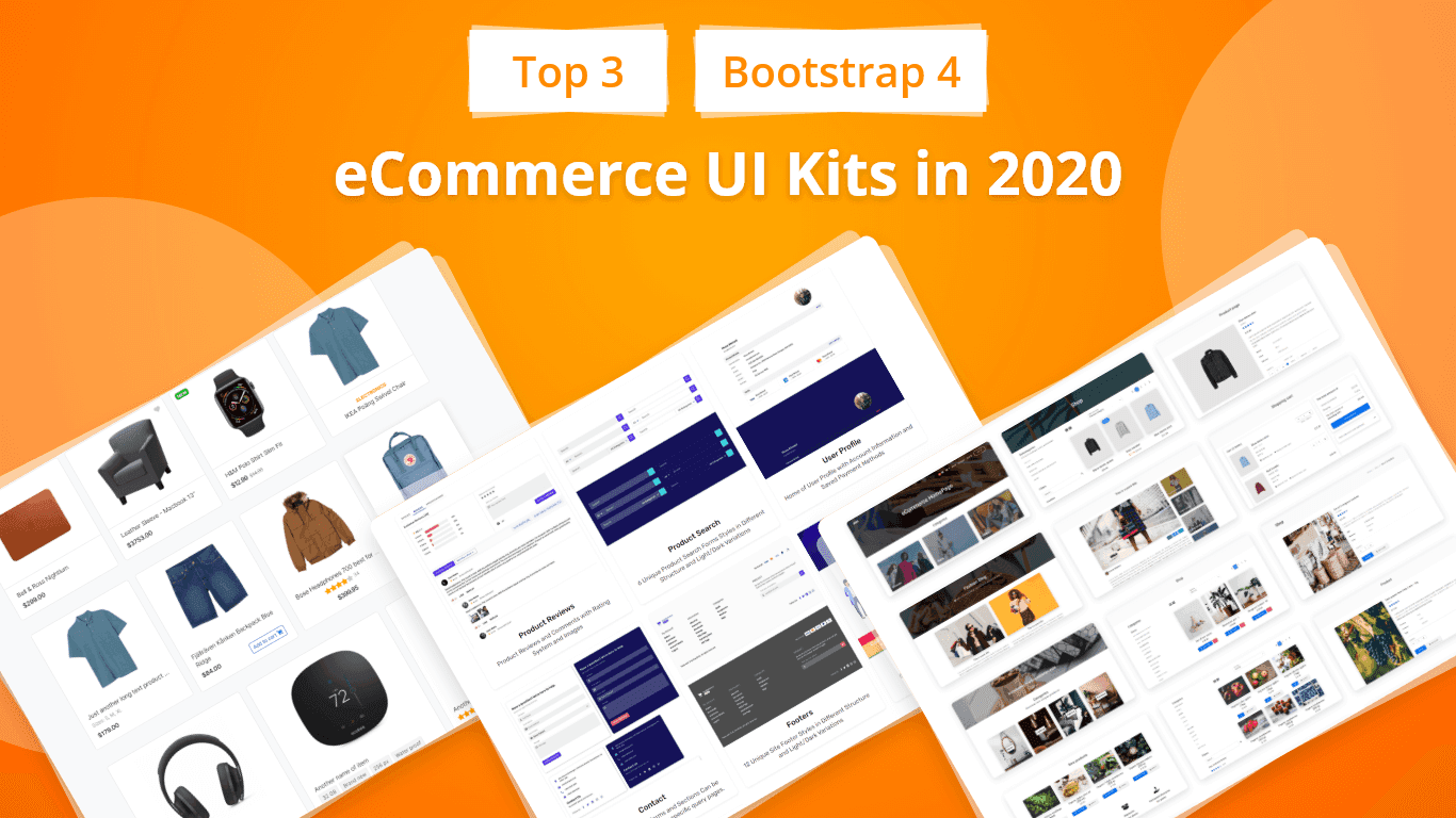 Top 3 eCommerce Bootstrap 4 UI Kits In 2021